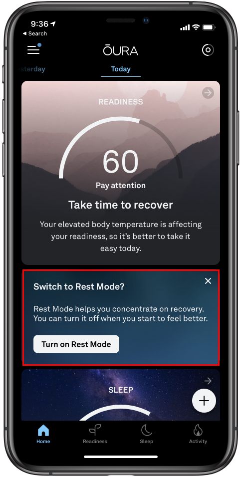 Ouraアプリのホームタブです。 赤い枠で強調表示されているセクションがあります。 「休息モードに切り替えますか」と表示され、[休息モードをオンにする]というボタンがあります